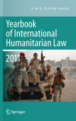 Yearbook of International Humanitarian Law - Volume 14, 2011